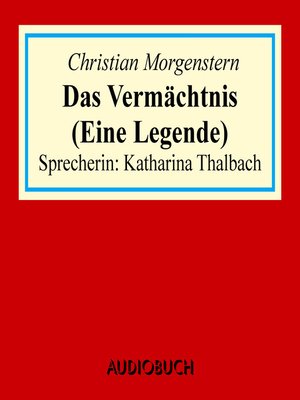 cover image of Das Vermächtnis (Eine Legende)